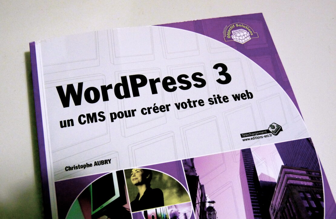 WordPress 3 un CMS pour créer votre site Web disponible chez Eni
