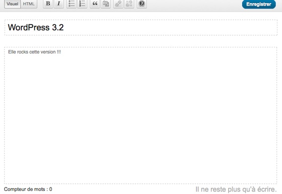 WordPress 3.2, mode plein écran Capture d'écran - Le mode d'écriture en plein écran dans WordPress 3.2