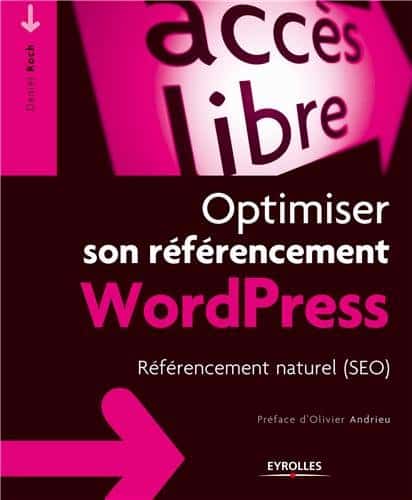 Optimiser son référencement WordPress par Daniel Roch